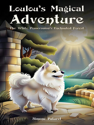 cover image of Loulou's Magical Adventure